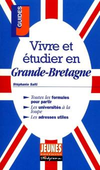 Vivre et étudier en Grande-Bretagne