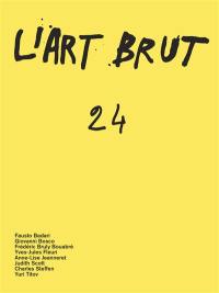 L'art brut. Vol. 24