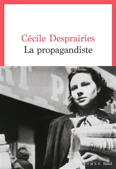 La propagandiste