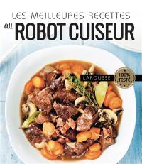 Les meilleures recettes au robot cuiseur