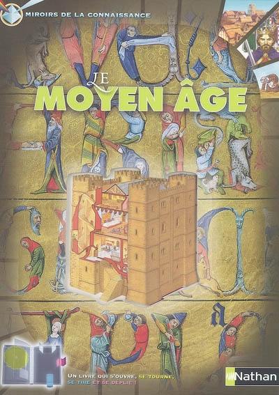 Le Moyen Age