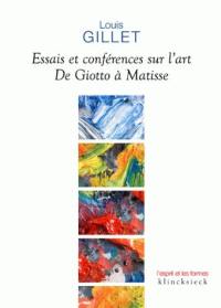 Essais et conférences sur l'art : de Giotto à Matisse