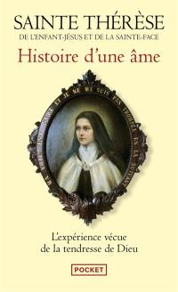 Histoire d'une âme : manuscrits autobiographiques