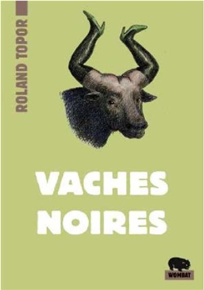 Vaches noires