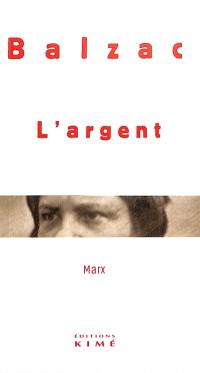 Balzac : l'argent