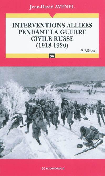 Interventions alliées pendant la guerre civile russe (1918-1920)