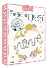 Ma couronne en liberty