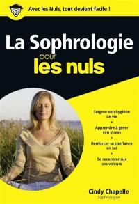 La sophrologie pour les nuls