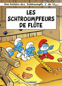 Les Schtroumpfs. Les schtroumpfeurs de flûte