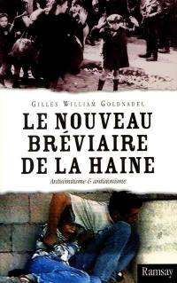 Le nouveau bréviaire de la haine