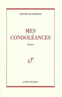 Mes condoléances