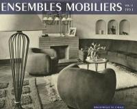 Ensembles mobiliers. Vol. 10. 1951