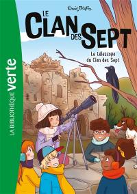 Le clan des Sept. Vol. 12. Le télescope du clan des Sept