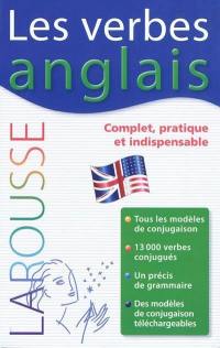 Les verbes anglais : complet, pratique et indispensable