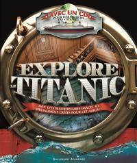 Explore le Titanic