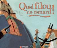 Quel filou ce renard !