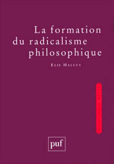 La formation du radicalisme philosophique