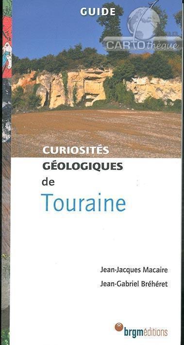 Curiosités géologiques de Touraine