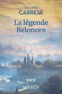 La légende Belonore