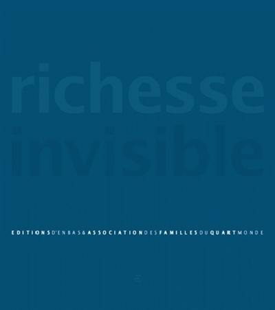 Richesse invisible