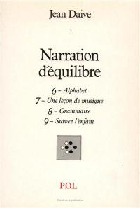 Narration d'équilibre. Vol. 6-9