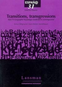 Transition, transgression dans l'iconographie hispanique contemporaine