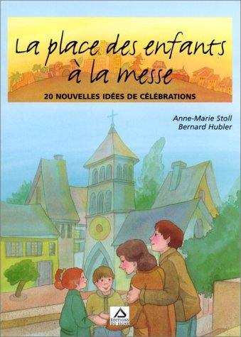 La place des enfants à la messe