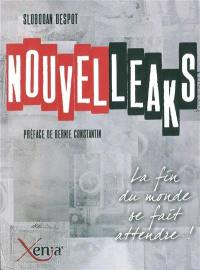 Nouvelleaks : les chroniques 2010-2013