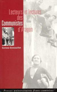 Lecteurs et lectures des communistes d'Aragon