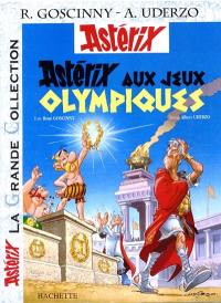 Une aventure d'Astérix. Astérix aux jeux Olympiques