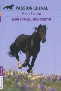 Un galop pour Tsina. Mon cheval, mon destin