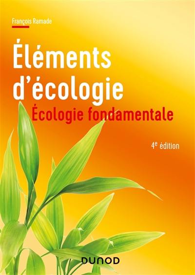 Eléments d'écologie : écologie fondamentale