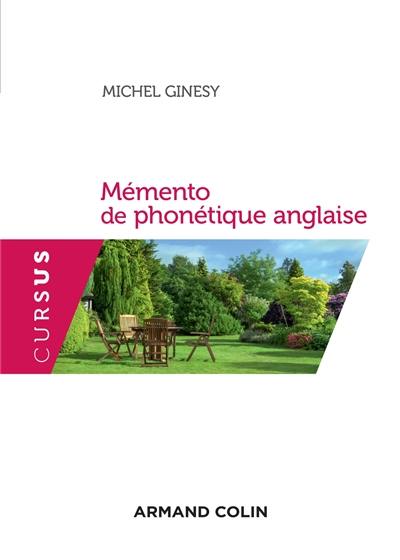 Mémento de phonétique anglaise : avec exercices corrigés