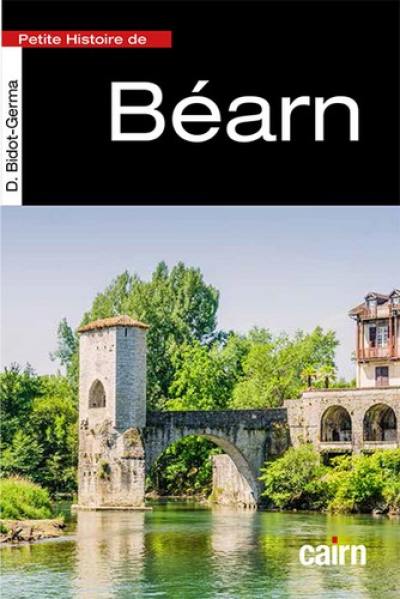 Petite histoire de Béarn