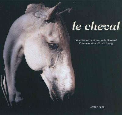 Le cheval : essentiellement