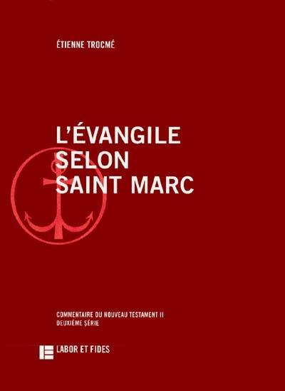 L'Evangile selon saint Marc