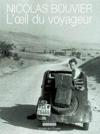 L'oeil du voyageur