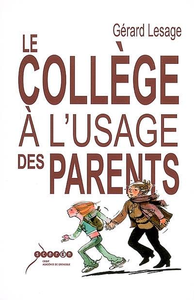 Le collège à l'usage des parents