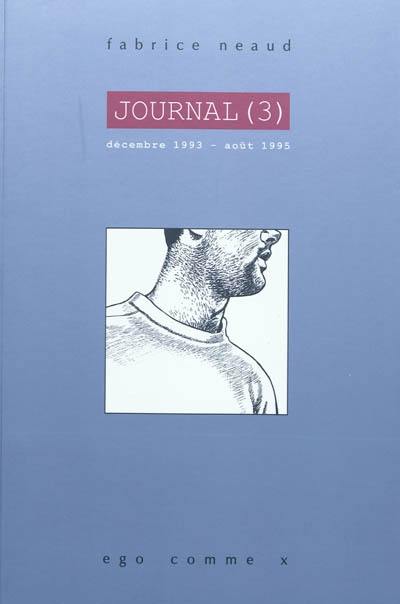 Journal. Vol. 3. Décembre 1993-août 1995