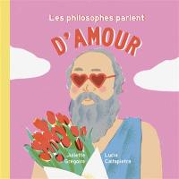 Les philosophes parlent d'amour