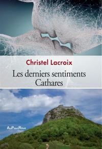 Les derniers sentiments cathares