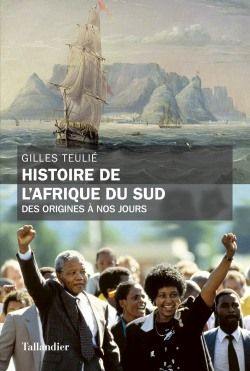 Histoire de l'Afrique du Sud : des origines à nos jours