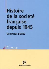 Histoire de la société française depuis 1945