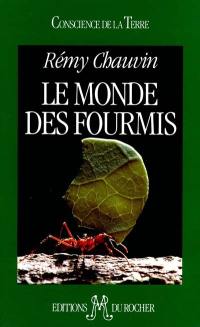 Le Monde des fourmis