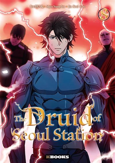 The druid of Seoul station. Vol. 8