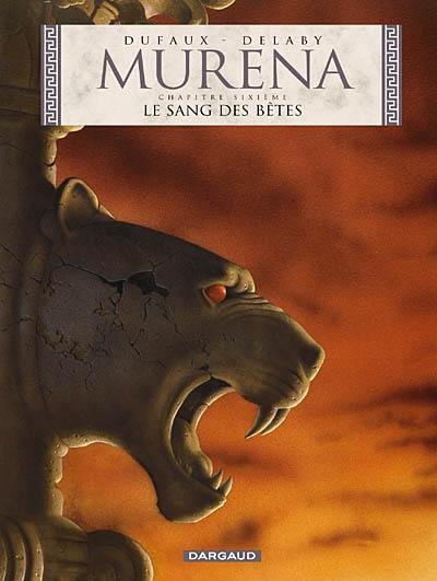 Murena. Vol. 6. Le sang des bêtes