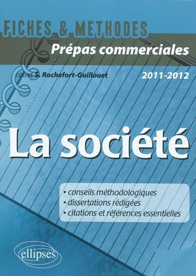 La société : CPGE commerciales, 2011-2012