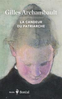 La Candeur du patriarche