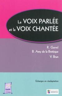 La voix parlée et la voix chantée