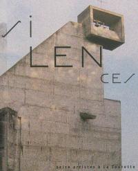 Silences : seize artistes à la Tourette